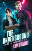 The Underground 0648812200 Book Cover