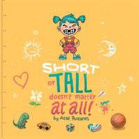 Short or tall doesn't matter at all: A story about being different and what's important in life (Mindful Mia #1) 9659264704 Book Cover