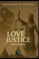 Love Justice Escape In Prambanan B0FNDKGMRT Book Cover