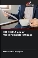 SIX SIGMA per un miglioramento efficace 6205352974 Book Cover