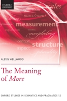 The Meaning of More 0198804660 Book Cover