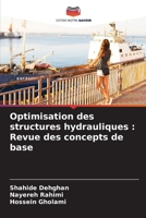 Optimisation des structures hydrauliques: Revue des concepts de base 6205553929 Book Cover