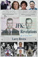 JFK: 21st Century Revelations Vol II: 21st Century Revelations Vol II: 21st Century Revelations Vol II: 21st Century Revelations Vol II B0G22NQFSD Book Cover