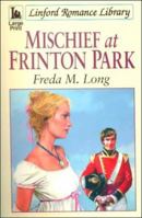 Mischief at Frinton Park 0708956351 Book Cover
