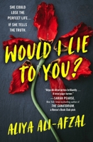 Would I Lie to You? 1538755025 Book Cover