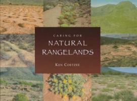 Caring for Natural Rangelands 1869140710 Book Cover