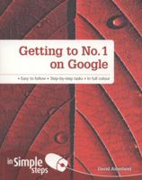 Getting to No1 on Google in Simple Steps. Joe Kraynak 0273774778 Book Cover