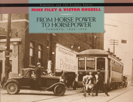 from_horse_power_to_horsepower_toronto_1890_1930 1550022008 Book Cover