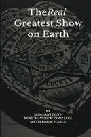 The Real Greatest Show on Earth B0CMFYRD4B Book Cover