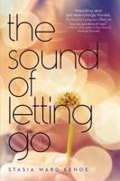 The Sound of Letting Go 0670015539 Book Cover