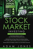 Stock Market Investing: 3 in 1- Beginners Guide to learn Stock Market Investing, Winning Tactics and Tips & Relevant Advanced Strategies B08D527WXR Book Cover