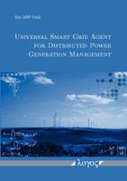 Universal Smart Grid Agent for Distributed Power Generation Management 3832545123 Book Cover