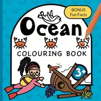 Colouring Book Ocean For Children: Whales, Sharks, Turtles and Sunken ships for boys & girls to colour Ages 3+ 1915454026 Book Cover