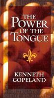 The Power of the Tongue 1575621134 Book Cover
