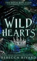Wild Hearts: The Rock Run Clan: A Fada Shapeshifters Trilogy (The Fada Shapeshifter Series) 1955813108 Book Cover