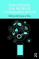 Dialogues on Mobile Communication 1138691585 Book Cover