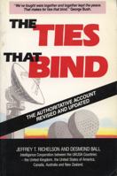 The Ties That Bind : Intelligence Cooperation Between the UK/USA Countries 0045200092 Book Cover
