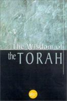 The Wisdom Of The Torah (Wisdom Library) 0806522860 Book Cover