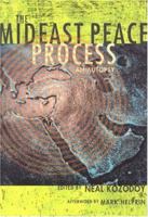 The Mideast Peace Process: An Autopsy 1893554430 Book Cover