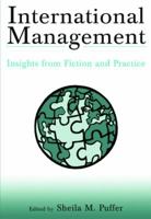 International Management: Insights from Fiction and Practice 0765609711 Book Cover