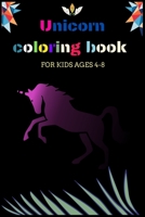 Unicorn coloring book for kids ages 4-8: A Fun Kid Workbook Game For Learning, Coloring, Dot To Dot, Mazes, Word Search and More B08HV8HRS6 Book Cover