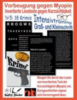 Vorbeugung gegen Myopie - Invertierte Lesetexte gegen Kurzsichtigkeit - INTENSIVTRAINING: Große und kleine Schrift im Wechsel 3749429839 Book Cover