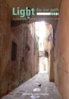 Light for Our Path 2011 0719709369 Book Cover