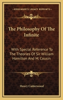 The Philosophy of the Infinite 0526681209 Book Cover