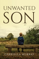 Unwanted Son 1805093657 Book Cover