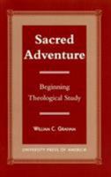 Sacred Adventure 0761833773 Book Cover