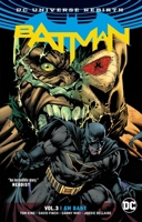Batman, Volume 3: I Am Bane 1401271316 Book Cover