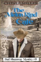 The Melon Rind Cafe 1948859025 Book Cover