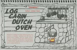 Log Cabin Dutch Oven 1423631358 Book Cover