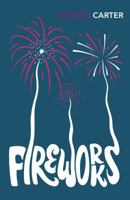 Fireworks: Nine Profane Pieces 0140105883 Book Cover