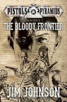 The Bloody Frontier 1545044090 Book Cover