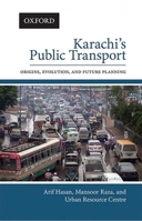 Karachis Public Transport: Origins, Evolution, and Future Planning 0190706392 Book Cover