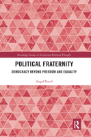 Political Fraternity, Global Justice and Democracy 1138653799 Book Cover