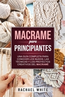 Crochet para principiantes: Una completa guía paso a paso para aprender y utilizar las técnicas esenciales para empezar a tejer a ganchillo, proyectos ... para principiantes 1914102339 Book Cover