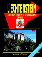 Liechtenstein Foreign Policy and Government Guide 073976165X Book Cover