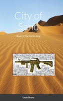 City of Sand: Book 1: The Terror King 1008949124 Book Cover