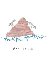 Pancake Mountain 1685171176 Book Cover