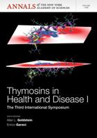 Thymosins in Health and Disease I: Third International Symposium, Volume 1269 157331871X Book Cover