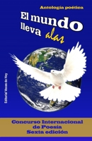 El Mundo Lleva Alas 2014 150294958X Book Cover