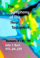 The Symphony of The New Testament 1366194950 Book Cover
