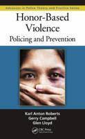Honor-Based Violence: Policing and Prevention 0367867435 Book Cover