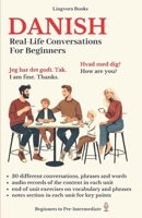 Danish: Real-Life Conversations for Beginners B093B7T65P Book Cover