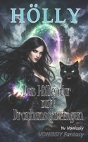 Hölly - Das Höllentor mit Drachenschwingen (German Edition) B0GGB3TVFJ Book Cover