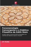 Fenomenologia Convergente e a Eidética Filosófica de Edith Stein (Portuguese Edition) 6209988008 Book Cover