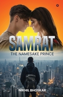 Samrat: The Namesake Prince B0G4GYJ71H Book Cover