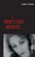 I ångestens mörker 9177855493 Book Cover